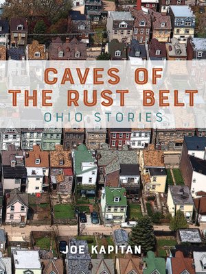 cover image of Caves of the Rust Belt